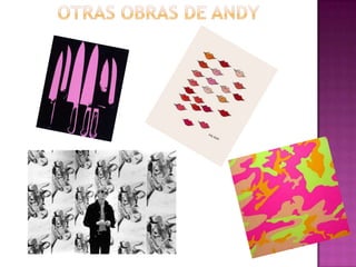 OTRAS OBRAS DE ANDY