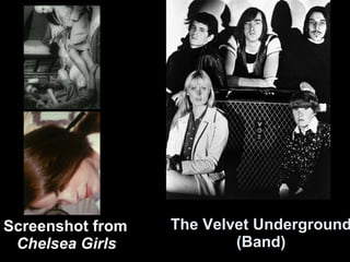 The Velvet Underground (Band) Screenshot from  Chelsea Girls 