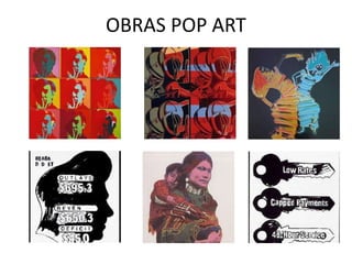 OBRAS POP ART
 