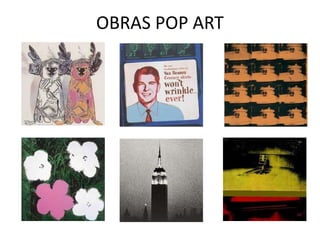 OBRAS POP ART
 