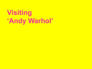 Andy Wharhol