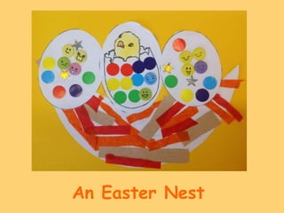 An Easter Nest
 