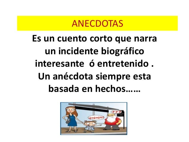 Anecdotas