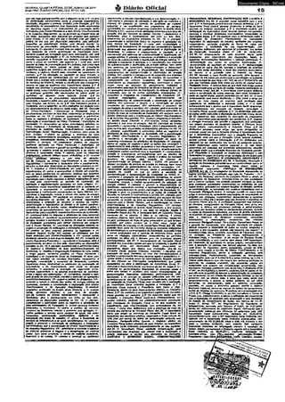 Documento Cópia - SICnet 
GOIÂNIA, QUARTA-FEIRA,2 2 D E JUNHO D E 2011 
AN€M?4-- DIÁRIO OFICIAL/GO N ° 2 1 . 1 2 8 Ü>-Diário Oficial 1 5 
que não haja qualquer conflito com o disposto na /et; 9II'os atos 
de deliberação administrativa como a proposta orçamentária, 
resolução, despacho e portaria, emitidos pela Diretoria. § 5° Na 
constituiçêo de procuradores pela Sociedade serão observadas 
as seguintes regras: I - os Instrumentos de procuração serão 
outorgados pelo Dlretor-Presidente e pelo Diretor Vice-Presidente 
e de Assuntos Reguiatôrios, ou na ausência ou Impedimento de 
um deles, outorgados pelo presente em cortfunto com qualquer 
outro Diretor, II - no caso em qua o mandato- tiver por objeto a 
prática da ato que, por disposição estatutária, seja atribuição 
especifica de determinado Diretor, este deverá constar no 
Instrumento de procuração, obrigatoriamente, na condição de 
outorganta; III - quando o mandato tiver por objeto a prática da ato 
que depender de prévia autorização da Assembleia Geral, 
somente poderá ser outorgado após'essa autorização, que será 
mencionada na procuraçãoye /V-os Instrumentos de mandato 
deverão especificar a extensão dos poderes outorgados, bem 
como o prazo do mandato, não superior a 1 (um) ano, salvo 
quando se tratar da procuração para finsjudiciais, cujo prazo será 
Indeterminado;- ou alndB quando se tratar de procuração 
especifica exigida em contratos de constituição de garantia ou 
stmffams, a vigência deverá estar vinculada aó vencimento do 
contrato. §6° Na alienação ou aquisição da bens imóveis, a 
Sociedade poderá ser representada por um único procurador 
desde que a outorga seja concedida, obrigatoriamente, por todos 
os membros da Diretoria, vedada a substituição dos outorgantes, 
mesmo no caso da ausência e/ou Impedimento destes. § 7o è 
vedado aos Diretoras a procuradoras praticar atos estranho$ ao 
objeto social, neles fnctufdos a prestação de fiança, aval, endosso 
ou quaisquer garantias não relacionadas ao objeto social ou 
contrários eo disposto nesta Estatuto Social §8° Os 
administradores a os procuradores responderão perante a 
Sociedada e terceiros pelos atos que praticaram no exercício de 
suas funções, nos termos da lei § 9o São Ineficazes perante a 
Sociedade, nem a obrigarão, os atos praticados em violação e/ou 
em desconformidade ao disposto nesta artigo. Art 19. Compete 
ao Dlretor-Presidente: I -representar a Sociedade ativa a 
passivamente, em Juízo ou tora dele, observadas as disposições 
previstas no Art 18; II-planejar, superintender a administrar 
todos os negócios a atividades da Sociedade; tu - coordenar a 
elaboração a consolidação do' Plano Plurianual / Estratégico da 
Sociedade; IV - desenvolver as ações estratégicas definidas no 
Plano Plurianual / Estratégico da Sociedade;. V-conduzir as 
atividades de Auditoria Interna, Relacionamento .Institucional, 
Comunicação Sodal, Representação, Ouvidoria, bem como da 
área Jurídica; VI -definir as políticas a diretrizes de melo 
ambfenta, desenvoMmento tecnológico, emprego de alternativas 
energéticas, normalização técnica, a melhoria na qualidade de 
produtos e serviços; VII - estabelecer pollticá de seguros, 
conforma delineado po Piano Plurianual. / BsbatáglçQ da 
Sociedade; VIII - convocar e pmsidir as reunites da Diretoria; IX - 
apresentar o relatório anual da administração e as contos da 
Diretoria à Assembleia Geral; X- admitir, punir ou dispensar 
empregados, podendo delegar essas atribuições; e XI - exercer 
outras atividades' "ètinentes a sua éma de atuação. 
Art 70. Compete ao Diretor Vice-Presidente e de Assuntos 
Reguiatôrios: I - representar a Sociedade ativa e passivamente, 
emJuízo ou fora dele, observadas as disposições previstas no Ari. 
18; II-substituir o Dlretor-Presidente em suas ausências ou 
impedimentos; III - opinar e acompanhar, a decidir, em conjunto, 
com as áreas pertinentes ás atividades relativas aos assuntos 
reguiatôrios a institucionais; IV • estabelecer as estratégias da 
negociação com o órgão reguladora, demais instituições do.setor; 
V-zelar pelo cumprimento do contrato da ' concessão, da 
tegislação a regulamentação aplicáveis ao Setor Elétrico; VI' 
estabelecer metas regulatõrias compatíveis com a realidade da 
Sociedade a acompanhar o cumprimento da obrigações 
regulatõrias a institucionais concernentes ao Setor Elétrico; Vil - 
coordenar a negociação, estudo e cálculo das tarifas da energia 
elétrica da Sociedade;- VIII -participar em conjunto com a área 
econõmlco-flnanceira •no sentido da promover negociações 
relacionadas è obtenção de recursos e aportas de capital, 
reestruturação e negociações de dividas e da outros passivos, 
definição da plano de gestão, metas, detalhamento das ações e 
sistemática de acompanhamento, bem como outras atividades 
necessárias para o equilíbrio econômlco-fínancairo da concessão; 
IX - coordenar todos os negócios e atividades da área comercial 
da Sociedade; X • coordenar os procedimentos concernentes aos 
serviços técnicos e comerciais no âmbito da área da concessão 
da Sociedade, executados pelo Diretor Comercial em conjunto 
com o Diretor Técnico; XI - ooortienar as atividades relativas eo 
projeto e construção de edificações e instalações administrativas; 
XII-praticar os atos próprios previstos na legislação e no 
presente Estatuto Social; XIII-exercer as atividades que lhe 
forem atribuídas pelo Dlretor-Presidente; e X/V-exercer outras 
atividades atinentes á sua área da atuação. Art 21. Compete ao 
Diretor Econômico-Financeiro: l - representar a Sociedade, ativa e 
passivamente, em Juízo ou fora dele, observadas as disposições 
previstas no Art 18; II -planejar, superintender a administrar todos 
os negócios a atividades da área- econõmho-financelra da 
Sociedade; III - detalhar a programação financeira de curto, médio 
e longo prazos, conforme previsto no Plano Plurianual / 
Estratégico a no Orçamento Anual da Sociedade; IV -fazer com 
que sejam providos os recursos financeiros necessários é 
operação, manutenção a expansão da Sociedade, conforme 
Orçamento Anuai, conduzindo os processos de contratação de 
empréstimos e de financiamento, bem como os serviços 
corre/atos; V- coordenar a execução do orçamento anual, 
controle orçamentário e os estudos econdmtoos.de contratos, 
antes e depois das celebrações; Vi- contabilizar, manter a zelar 
pela guarda da documentação contóbS e controlar as operações 
econõmico-fínanceiras; VII - sugerir a política da dividendos; VIII - 
executar o estudo e cálculo das tarifas da energia elétrica da 
Sociedade, mediante a coordenação a negociação pelo Diretor 
Vice-Presidente e de Assuntos Reguiatôrios; K -conduzir 
programas ambientais no âmbito desta Diretoria; e X-exercer 
outras atMdedes atinentes a sua área da atuação. 
Ait. 22. Compete ao Diretor Administrativo: l-representar a 
Sociedade, ativa e passivamente, em Juízo ou fora dele, 
observadas es disposições previstas no Art. 18; 11-planejar, 
superintender e administrar todos os negócios e atividades da 
área administrativa da Sociedade; III - prover recursos humanos 
adequados A Sodedade; IV-definir a política de recursos 
humanos da Sodedade, orientar e promover sua aplicação; V-deflnir 
políticas e normas sobre serviços da apoio, tais como , 
: transportes, comunicação administrativa, vigilànda e de 
'• adequação dos locais de trabalho; VI - prover a Sociedade de 
serviços de Infraestrutura a de apoio administrativo; VII - elaborar 
projeto e promover a construção de edificações e instalações 
administrativas, sob a coordenação do Diretor Vice-Presidente a 
de Assuntos Reguiatôrios; Vüt - administrar e controlar o estoque 
de material, promover a triagem a a recuperação do material 
usado, bem como promover a venda. de meteria! excedente, 
inservlvel a de sucata; tX-orientar a conduzir as atividades. 
roladonadasa.estudos organizacionais a sua documentação; X - 
administrar o processo de aquisição e alienação de materials e 
imóveis; XI-proceder àó controle de qualidade do material 
adquirido e da qualificação dos prestadores de serviços 
contratados; XII - conduzir programas ambientais no âmbito desta 
Diretoria; a Xlll - exercer outras atividades atinentes a sua área da . 
atuação. Art 23. Compete ao Diretor Técnico: l - representar a 
Sociedada, ativa e passivamente, em Juízo- ou fora dele, 
observadas es disposições previstas no Art 18; II-planejar, 
superintender[e administrar todos os negódos a atividades da 
área técnica da Sociedade;. Ill - zelar pala continuidade a 
qualidade do fornecimento de energia aos consumidores ligados 
diretamente-aoi':sistemas de subtmnsmissSo a distribuição da 
Socfedede; iV - elaborar o planejamento, a operação e e 
manutenção, dos sistemas de sttbtransmissão a distribuição de 
energia elétrica; V -planejar a coordenar os projetos e a execução - 
de obras de subtmnsmlssão e distribuição da energia elétrica; VI-planejar 
a coordenar a operação a a manutenção dos sistemas 
de subtransmlssão e distribuição de energia elétrica,'bem como 
dos sistemas• da supervisão, telecomunicação a telecontrols 
associados; VII-garantir a disponibilidade das Instalações e 
equipamentos da subtransmissão a distribuição da energia 
elétrica; VIII - elaborar o planejamento da expansão dos sistemas 
de subtransmissão e distribuição de energia; fX -consolidar o 
planejamento do sistema, energético da Sociedade, em 
observância és disposições regulatõrias, contratuais e legais, 
assim como ao disposto no planejamento Indicativo e 
determfnativo emanado do Ministério de Minas e Energia; X - gerir 
es operações decorrentes da InteriigeçSo do sistema elétrico da 
Sodedade 'com os da outras sociedades empresárias; XI-consolidar.. 
o Programa de Investimentos da Sodedade;:.XIf-conduzir 
negociações para o desenvolvimento de 
empreendimentos de subtransmissão e distribuição de energia 
elétrica; XIII-promover o projeto e a construção de obras 
vinculadas és concessões; XIV - administrar o processo de 
contratação de obras e servfços; XV - planejar, gerir e executar os 
procedimentos concernentes aos serviços técnicos comerciais no 
âmbito da área de concessão da Sociedade, em conjunto com' o 
Diretor Comercia!, isob a coordenação do Diretor Vice-Presidente 
e de Assuntos Reguiatôrios; XV/ - conduzir programas ambientais 
no âmbito desta Diretoria; a XVII-exercer outras .atividades. 
atinentes a sua área de atuação. Art, 24. Compete, ad.Diretor 
Comercial: I - representar a Sociedade, ativa e passivamente, em 
Juízo ou fora dele, observadas es disposições previstas no Art.18; 
II-planejar, superintender e administrar todos, os negócios e 
atividades da área amarelai da Sodedade, sob a coordenação 
do Diretor Vice-Presidente a de Assuntos. Reguiatôrios;. .Ill - 
coordenar e formulação e a Implementação* do :plano de 
marketing reladonado: ás atividades dá Sodedade;-IV-planejar, 
definir as regras de negócio a gerir as ações que abrangem o 
relacionamento com clientes, garantindo o seu atendimento,' bem 
como promovendo a satisfação dos mesmos e, simultaneamente, 
alcançando melhor resultado para a Sociedade; V - comercializar 
. energia é relacionar-se comercialmente com os cBentes .da 
Sociedade; VI-elaborarpesquisa, estudo.e anàllse do-mertado 
brasileiro de • energfe, para atuação na"' Câmara de 
Comercialização de Energia Elétrica - CCEE; V1Í-planejar a 
' efetuar operações de compra de energia no atacado; bem como 
as operações de gerendamento de riscos assodados; VIII-desenvotver 
atividades de compre, venda e contabilização de 
energia na CCEE, no que se refere â atividade, de 
comercialização e:representação da Sociedade na CCEE; OC-coordenar 
o programa de Efícfentizeção Energética de acordo, 
com a regulamentação específica e estratégias definidas, pela 
Sociedada, visando o melhor aprovefíamentoida utilizaçãoda 
energia elétrica; X - planejar e garantir a disponlbllidade .de 
medidores, respectivos controle e rastreabiUdade. metrptógfcá a 
gerir os procedimentos do cerrtrv metmlógico dá Sqdedede;Xl-planejara 
gerir. .os. procedimentos e as ações• dèi-protogãò ida 
Receita, rio.combate ã Inadimplência e perdas;XUrplanejar,.gerir 
e executar os procedimentos concernentes aos serviços técnicos 
comerdais no âmbito da área dè concessão da Sociedade, em 
conjunto com o Diretor Técnico, sob e coordenação do Diretor 
Vhe-Presldente a de Assuntos Reguiatôrios;. Xlll- conduzir 
programas ambientais no âmbito -desta Diretoria; e XIV-exercer 
outras atividades atinentes a sua área de atuação!" Seção il 
Conselho Fiscal Art 25. A Sociedade terá um Conselho Fiscal, 
composto de, no. mínimo, 3 (três) e, rio máximo, 5 (dnco) 
membros efetivos, bem como respectivos suplentes, residentes 
no pais, portadores detítufo da grau universitário ou que tenham 
exercido, por prazo , mínimo da 3 (trés) anos, cargo de 
administrador de empresa ou de Conselheiro Piscai. Art 29. Não 
poderão fazer parte do Conselho Fiscal os membros Integrantes 
da administração a os empregados da Sodedade, Acionlstai'.Única 
e outras sodededés sob o controle da Adonista Ünica, assim 
como os cônjuges, ascendentes, descendentes' ou parentes 
oolaterais ou afins até o terceiro grau de quaisquer .desses 
administradores; Art 27. O fundonarriénto do Conselho Fiscal 
ocorrerá nos exercidos sociais em que for instalado, a pedido da 
Acionista Única, em Assembtela Geral, observados os 
dispositivos legais que regem sua instalação. Art2B.Ao 
Conselho Fiscal, quando Instalado, inoutnbe: t - fiscalizar pôr' 
quaisquer da seus membros os atos dos Administradores e 
verificar o cumprimento dos seus deveres legais a estatutários; II-opinar 
sobre o relatório anual da Administração, fazendo constar 
do seu parecer as Informações complementarei que Julgar 
i necessárias ou úteis á deliberação da Assembtela Gerai; III-j 
convocar a Assembleia Geral, nos termos do Art 9o,Indso II; IV - 
; examinar as demonstrações financeiras do exercício sodal e 
• sobra elas opinar; V - analisar, pelo menos trimestralmente, es 
demonstrações financeiras elaboradas periodicamente pela 
: Sociedade; a VI-exercer as demais atribuições-que, lhe são 
conferidas por lei. Art 29. O Conselheiro Fiscal eleito, decorrente 
da Instalação do Conselho Fiscaf, terá mandato até a realização 
da Assembleia Geral Ordinária seguinte' á instalação; § 1o A 
Acionista Única indicará o Presidente, bem como o Vice- 
Presidente, dentre os seus representantes efetivos no Conselho 
Fiscal. § 2* Os membros e os respectivos suplentes do Conselho 
Fiscal poderão ser reeleitos. §3° No exercido sodal que for 
instalado, o Conselho Fiscal reunlr-se-é trimestralmente, em 
caráter ordinário, podendo ser extraordinariamente convocado 
peto Presidenta do Conselho Fiscal a, na sua ausénda ou 
Impedimento, pelo Vfcè-Preskfente, com antecedênda de, no 
mínimo, 7 (sete) dias, deliberando com a presença de mais da 
metade dos membros dó Conselho Fiscal. Art 30. A Assembleia 
Geral que eleger os membros do Conselho Fiscal fixará os ' 
honorários dos membros efetivos, observado o limite mínimo de. 
10% (dez por cento) da média da remuneração atribuída aos 
Diretores, parágrafo único. Quando o membro- efetivo~ do 
Conselho Fiscal estiver afastado da suas funções. os raapectfvos 
honorários serão atribuídos proporcfonalmente ao seu supiente. 
Aft 31. O Conselheiro Ffscaí, mediante comprovação^ será 
reembolsado das despesas que Bfètuar-comr èiloçompçãÓ a • 
estada•• realizadas à "serviço - das- • atiiridédes :dó^ Conselho 
CAPfWLO V EXERCÍCIO' SOCIAL; DEMONSTRAÇÕES 
FtNANCEtRAS. RESERVAS, PARTICIPAÇÃO NOS LUCROS E 
DIVIDENDOS Art XL O exercício social coincidirá com o ano 
cMi. S 1o A 'Sociedade poderá levantar balanço semestral. §2° A 
Assembleia Gerai poderá declarar dividendos ê conta do lucro 
apurado no balanço semestral. §3? A Sodedade poderá, por 
deliberação da Assembíeíe Geral, levantar balanço em períodos 
menores • é distribuir dividendos Intermediários, observadas as 
disposições legais. § 4° Em qualquer caso, a deliberação sobre a 
distribuição de. dividendos Intermediários ou intercalates 
dependerá da elaboração de estudos, auditados por empresa 
independente, contendo projeção de fluxos de. caixa que 
•.demonstrem -.a . viabilidade -de sua implementação, • com 
Jntormações sqRdentes que. suportem tal pretensão^ nos termos 
da.i,Resolução Normativa Aneel n° 149, de 2B.02.2005. 
Art 39;. No encerramento da cada exercício social serão 
elaboradas, com observância das disposições legais, as 
seguintes demonstrações financeiras: I - balanço patrimonial; 11 - 
. demonstração dos lucros ou prejuízos acumulados; III-demonstração 
do resultado do exercício; e IV-demonstração 
dos fiuxos .de caixa. Art 34. Apurado o resultado do exercido 
social, dele serão deduzidos, o saldo dos prejuízos acumulados, 
se houver, e a. provisão para o • imposto de Renda. 
Art 35. Apurado o lucro liquido do exercidoi dele far-sa-é o 
destaque de 6%.(clnco porcento) para a constituição ou aumento 
da reserva legai de que trata o Art 193, da Lei n' 6.404/1976, até 
que seu montante atinja 20% (vinte por cento) do capital sodal. 
Parágnh. úitlco. A reserva legal de que trata este artigo poderá 
ser aproveitada para aumento de capital, mediante deliberação da 
Assembleia Geral. Art 38. A Assembleia Gerei poderá deliberar 
sobre.à.constituição-de outras reservas, bem como Incorporar o 
saldo ao capital sodal, quando permitido por lei. Art 37. O lucro 
remanescente será. assim distribuído: 1-25% (vinte e dnco por 
cento) do lucro liquido do exercício será destinado para 
pagamento de dividendos è'Acionista Única; a. li-o saldo 
remanescente terá o destfno que a Assembleia Geral determinar, 
consubstanciado . em. proposta. da Diretoria, consultado o 
Conselho Fiscal, quando Instalado. § 1° Os dividendos atribuídos 
' ás ações serão colocadas ò disposição da Acionista Única, dentro 
de 60 (sessenta) dias cantados cia realização da Assembíela 
. Gera/,' responsável pala declaração dos dividendos. § 2° Quando 
a situação financeira não permitir o pagamento dos dividendos 
nos'prazos previstos no parágrafo anterior, a Diretoria fixará 
novos prazos, comunhendo-os ê Adonista Única. §3* Os 
dividendos previstos neste artigo, não serão obrigatórios no 
exercido sodal em que a Diretoria informar á Assembleia Geral 
ser o desembolso Incompatível com a situação financeira da 
Sociedade, ceso em que 6 Conselho Fiscal, quando instalado, 
emitirá parecer sobra a Informação. $4° Os dividendos-que 
- deixarem de ser distribuídos nos termos do parágrafo anterior, 
i . serão registrados como reserva espedal è, se não forem 
absorvidos, por prejuízos em exercidos subsequentes, deverão 
ser pagos assim que a situação financeira 'da Sodedade permitir. 
§ S° Reverterão à Sociedade os dividendos distribuídos e não 
reclamados no prazo de 3 (trés) anos, contados do dia fixado para 
o.pagamento. CAPÍTULO Vt UQWDAÇÂO, DISSOLUÇÃO È 
EXTINÇÃO OA SOCIEDAOE Art 3». A llçuUápeo. OlssoluçBo a 
extinção da Sodedade pmcessar-se-á em conformidade com a lei 
vigente, cabendo à Assembleia Geral dispor sobre as 
; providências. necessárias. CAPÍTULO VII DISPOSIÇÕES 
{ GERAIS Art 39. Os empregados da Sociedade obedecerão ao 
> regime previsto na óònsofídação das Leis do Trabalho - CLT. 
r Art 40. Os Diretores, membros do Conselho Fiscal e, eínda, os 
' empregados da Sociedade, Adonista Únfca ou dàa sociedades 
sofr o mesmo controle, não poderão contratar serviços ou obras 
para: quaisquer sociedades empresárias - ou • entidades de que 
sejem sódos, acionlstas ou ocupem funções de direção, controle 
ou administração, ou comerciar sob qualquer modalidade com a: 
Socfedede. Parágrafo órtlco. A vedação contida no. caput.deàte 
artigo 6 extensiva és sociedades empresárias de propriedadé ou 
dirigidas .por^ cônjuges, ascendentes, descendentes .e parentes 
colaterais^ou afins até o terceiro grau dos Diretores e membros do 
Conselho Fiscaf. Art 41. A Sodedade assegurará aos "membros 
da Diretoria, .componentes do Conselho Fiscal, bem como aos 
gerentes,' a -defesa em processos Judidais e administrativos 
propostos por terceiras contra as mencionadas pessoas, durante, 
ou após os respectivos mandatos, por atos de gestão praticados 
no exercido de suas funções, podendo manter contrato de seguro 
parò a cobertura de despesas processuais, honorários 
advocatídos e indenizações, decorrentes dos referidos 
processos. Parágrafo único. Se o Diretor, Conselheiro Fiscal, ou 
o gerente tor condenado, com decisão transitada em Julgado, 
deverá ressarcir a Sociedade de todos os.custos, despesas e 
prejuízos a ele causados, quando não cobertos por seguro." A 
Acionista Únjea, ainda, autorizou Josó Elíton de Fkjuerôdo Júnior, 
na condirão de Presidente da • Mesa, representando a 
Acionista Única, a formalizar a via avulsa do Estatuto Social, 
apôs consolidação e com mesma data dessa 198a Assembleia, 
por intermédio de asslnaturã no campo próprio, complementada 
com a aposição de rubricas nas demais páginas. No tem 2Ã, 
José EOton de Flguerddo Júnior, apresentou, Lincoln de Brito 
Xavier, para ocupar a função de Diretor Vlce-Preaktonte e de 
Assuntos , Reguiatôrios, sendo' a indicação aprovada pela 
Acionista Única. Posteriormente, cumprindo as formalidades 
determinadas pela Lei n° 6.404/1976 e pelas normas da CVM, o 
Diretor eleito declarou que não Incorre em nenhuma proibição no 
exercido de atividade mercantil, não ocupando cargos em 
sociedades que possam ser consideradas concorrentes, nem 
representa Interesse conflitante com os da Celg D (Instrução CVM 
n° 367,de 29.05.2002);e, também, declarou, sob as penes de lei, 
que não está Impedido de exercer a administração da sodedade, 
por lei especial, ou em virtude de condenação criminal, ou por se 
encontrar sob os efeitos dela, d pena que' vede, ainda que 
temporariamente, o acesso a cargos públicos; ou por crime 
. falimentar, de prevaricação,, peita ou suborno, concussão, 
peculato, ou contra a economia popular,. contra o sistema 
financeiro nacional, contra as normas de defesa da concorrência, 
contra as relações de consumo, fé pública, ou a propriedade (Art. 
1.011, § 1o, Código CMV2002); e, por fim, formalizou o Termo de 
Posse, que, posteriormente, ô leitura e ratificaçãodé consonância 
com a legislação, foi assinado pelo empossado e peto Secretário 
de Estado de Infraestrutura de Goiás, nos termos do Art. 9s, 
Inciso II, alínea "b", do Regulamento da Secretaria de' 
Infraestrutura, aprovado pelo Decreto n° 6.937, de 1°.07.2009. 
Ainda, em cumprimento 6s exigências legate, ratificou-se que a 
remuneração Individual dos Diretores foi estipulada pela 189* 
Assembleia Geral Extraordinária, realizada em 30.04*2010, 
concomHantemente, com a 54a Assembleia Geral Ordinária, com 
vigência até: a Assembleia- Geral Ordinária subsequente, com 
remuneração de R$22.098,90-(vinte e dois mil, noventa e oito 
mais:, e tnoventa centavos), .sem prejuízo das vantagens 
financeiras Inerentes ao empregado elevado à condição , de 
Diretor. Assim, permanecerá a Diretoria, vigente até a Assembleia 
Geral Ordinária" de 06.06.2011, mediante ratificação da 
Acionista Única,-. :. com , / ^ ^ s e g u I n t e composição: Diretor. 
Pmrtdwrta - José EHtonyBdt^gt^rtdp Júnior, brasileiro, casado, 
 