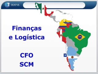 Finanças  e Logística CFO SCM 