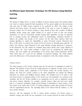 An effecient spam detection technique for io t devices using machine ...