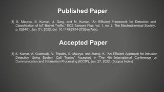 An Efficient Framework for Detection & Classification of IoT BotNet.pptx