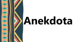 Anekdota
 