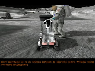 Zanim zdecydujesz się na jej instalację zachęcam do obejrzenia trailera. Wystarczy kliknąd
w widoczną powyżej grafikę.
 