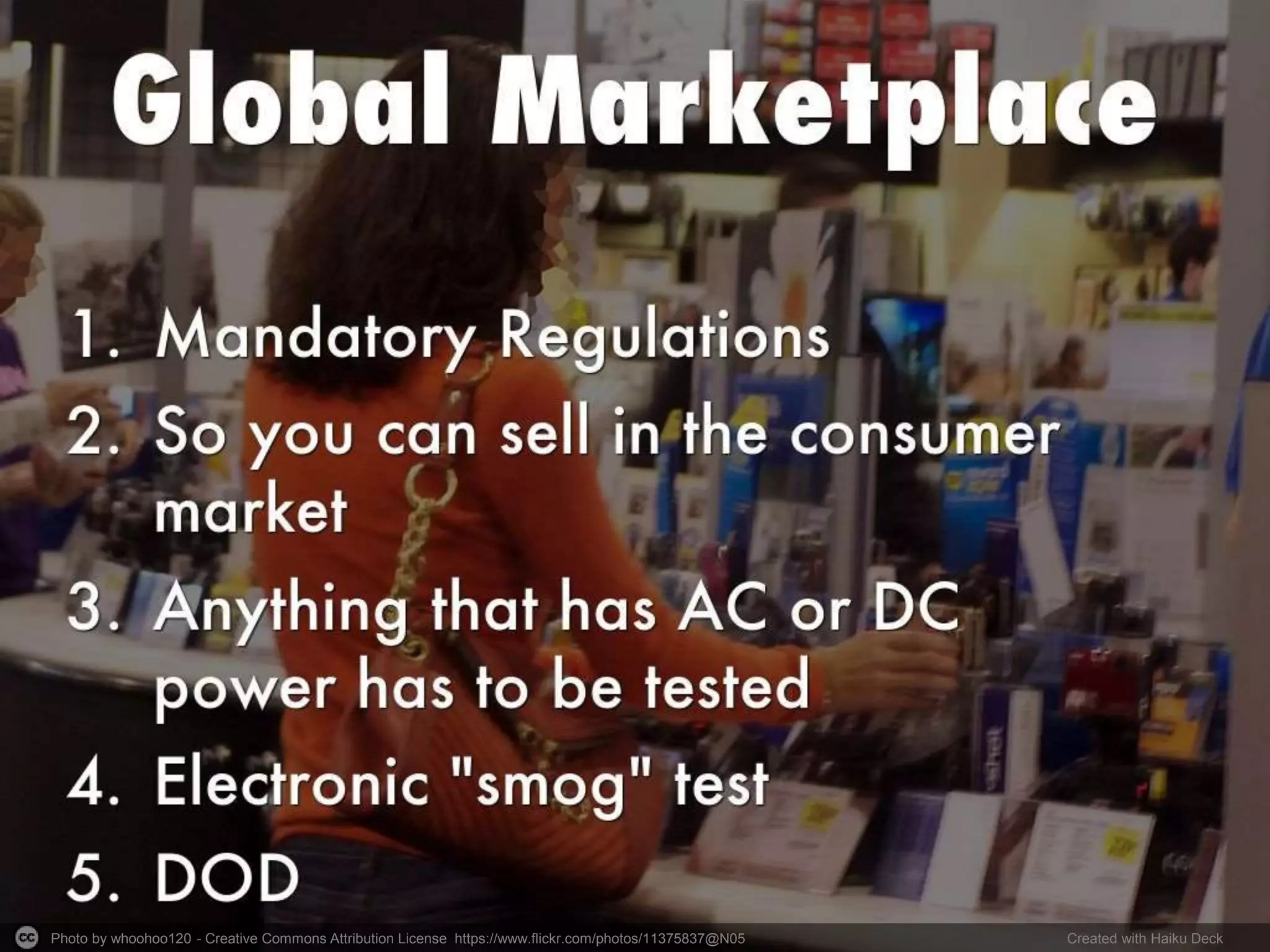 Photo by whoohoo120 - Creative Commons Attribution License https://www.flickr.com/photos/11375837@N05 Created with Haiku Deck
 