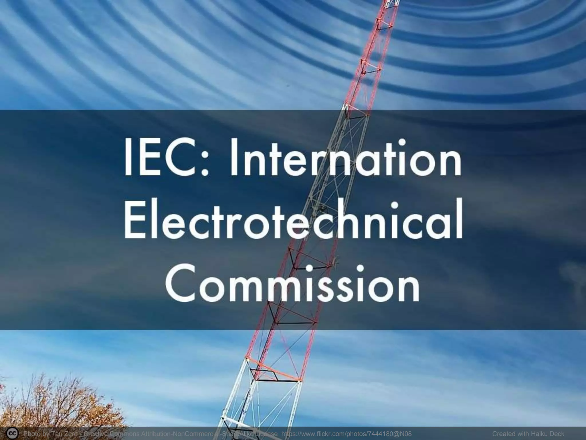 Photo by Tau Zero - Creative Commons Attribution-NonCommercial-ShareAlike License https://www.flickr.com/photos/7444180@N08 Created with Haiku Deck
 