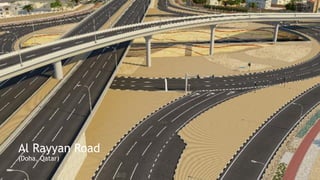 Al Rayyan Road
(Doha, Qatar)
 