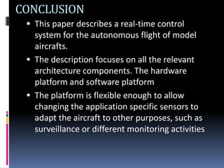 An embedded real time system for autonomous flight control | PPTX
