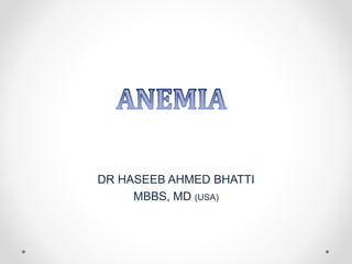 DR HASEEB AHMED BHATTI
MBBS, MD (USA)
 