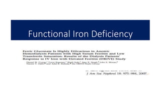 Functional Iron Deficiency
 