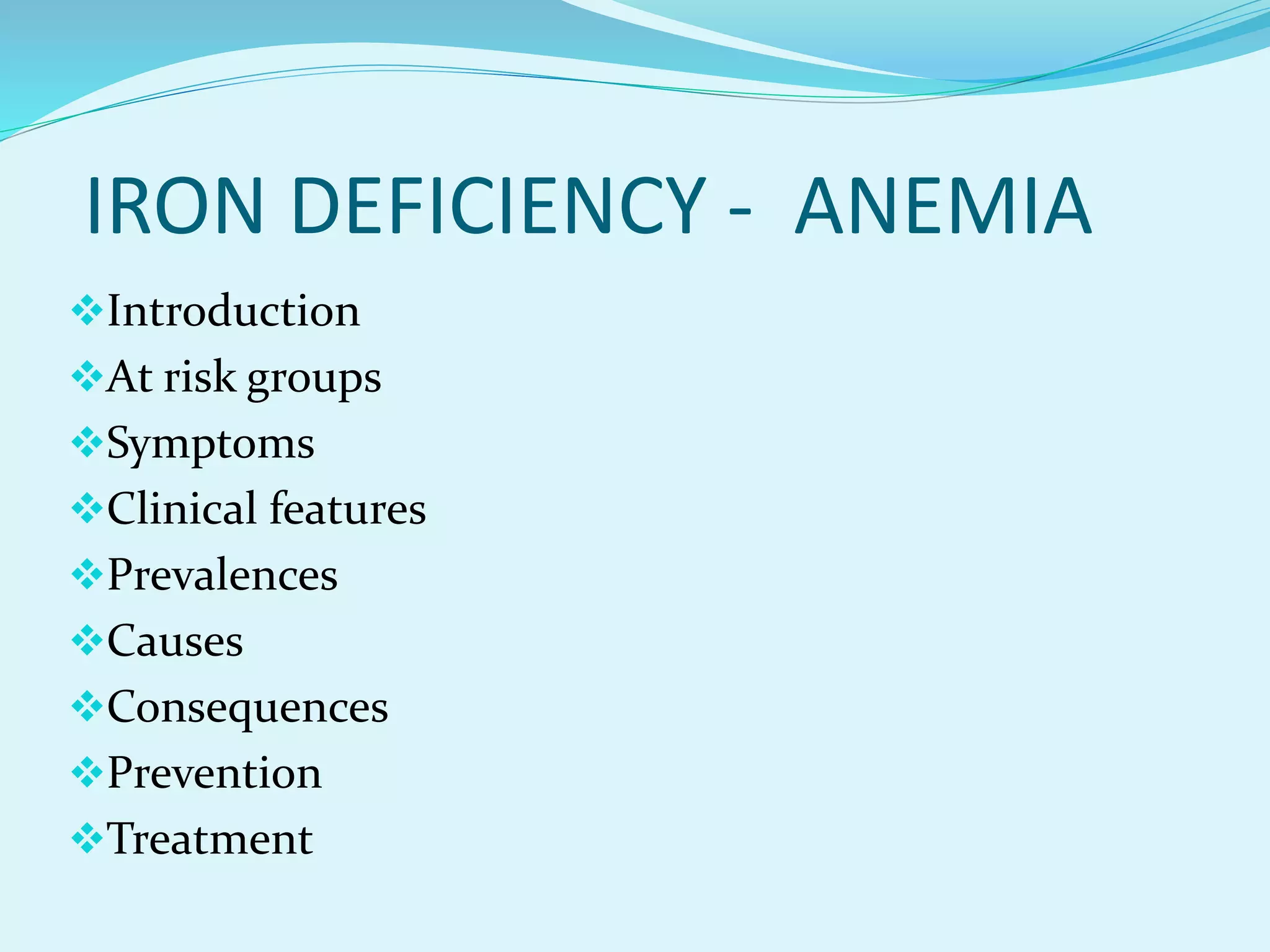 Iron deficiency anemia | PPTX