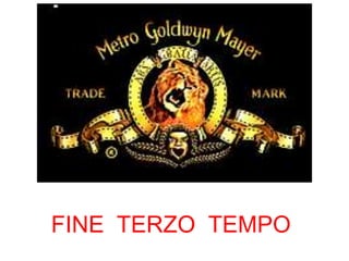 FINE TERZO TEMPO

 