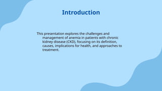 Anemia in chronic kidney disease /ANEMIA CKD | PPTX