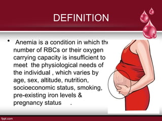 Anemia in pregnancy - pathophysiology and diagnosis | PPTX