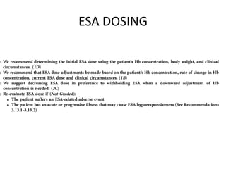 ESA DOSING
 