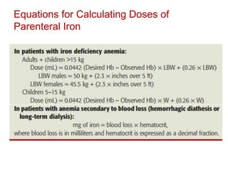 Equations for Calculating Doses of
Parenteral Iron
 