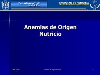 Anemias de Origen Nutricio 