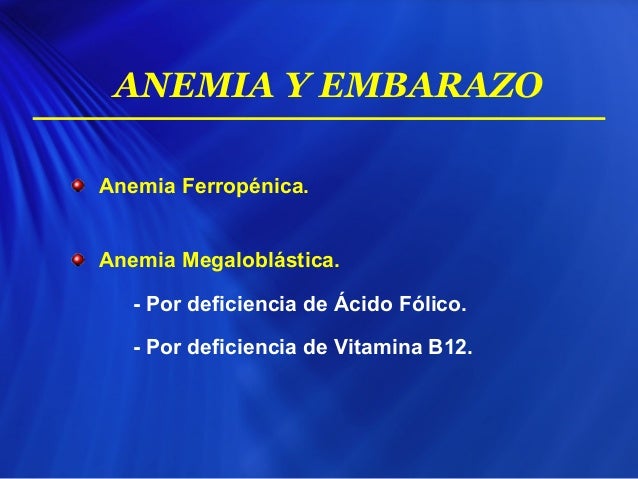 Anemia Y Embarazo