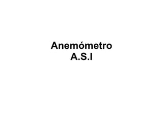 Anemómetro A.S.I 