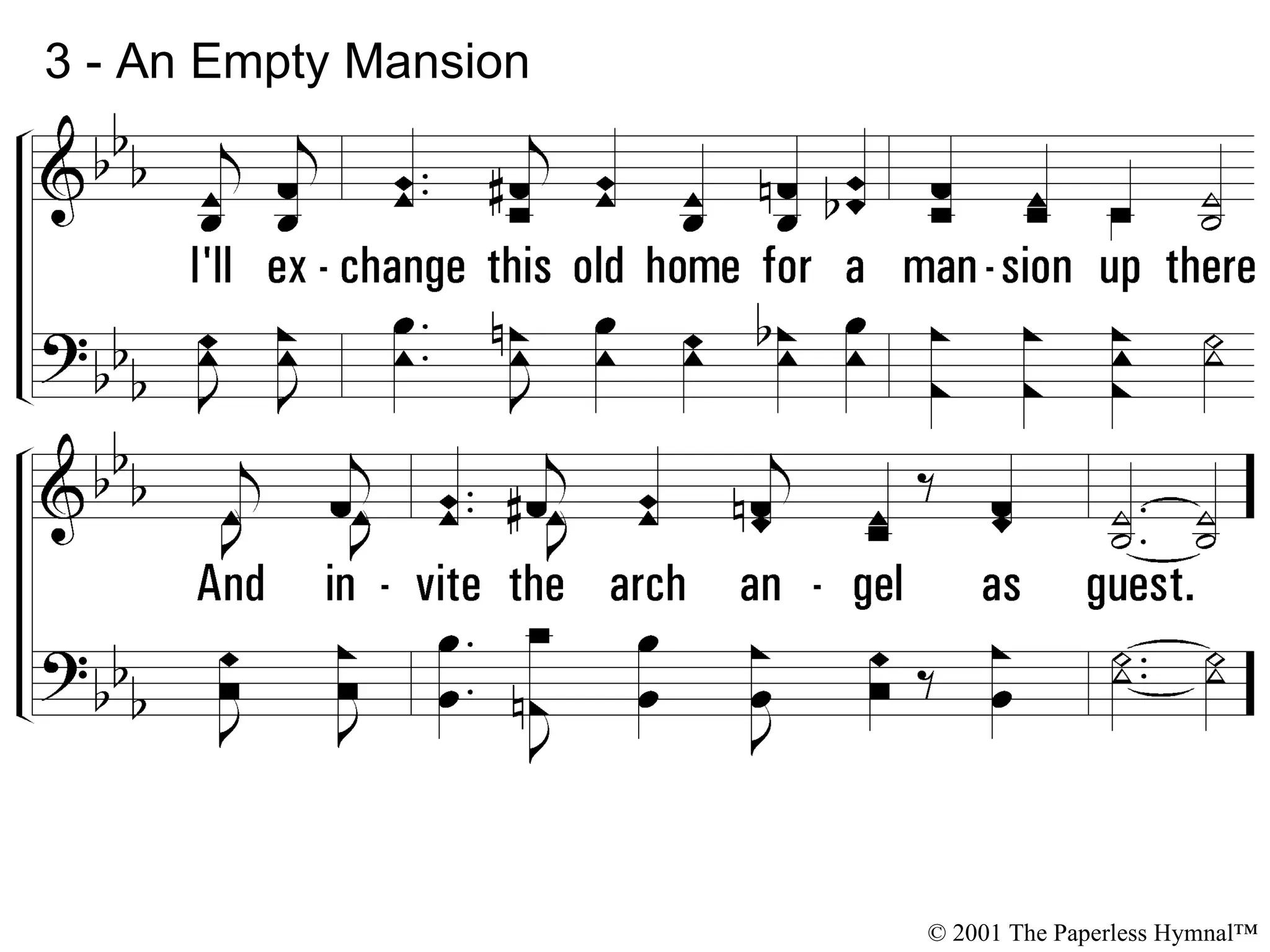 3 - An Empty Mansion © 2001 The Paperless Hymnal™ 