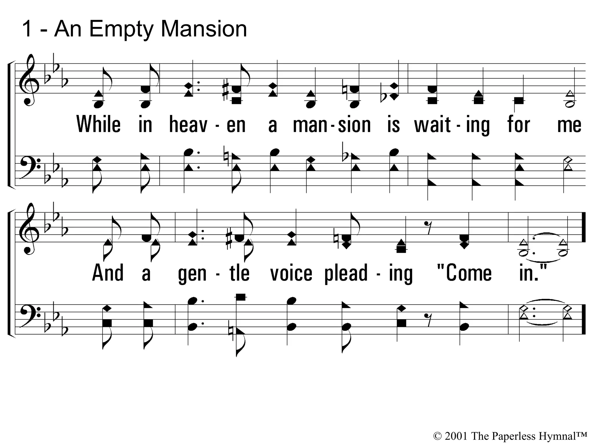 1 - An Empty Mansion © 2001 The Paperless Hymnal™ 