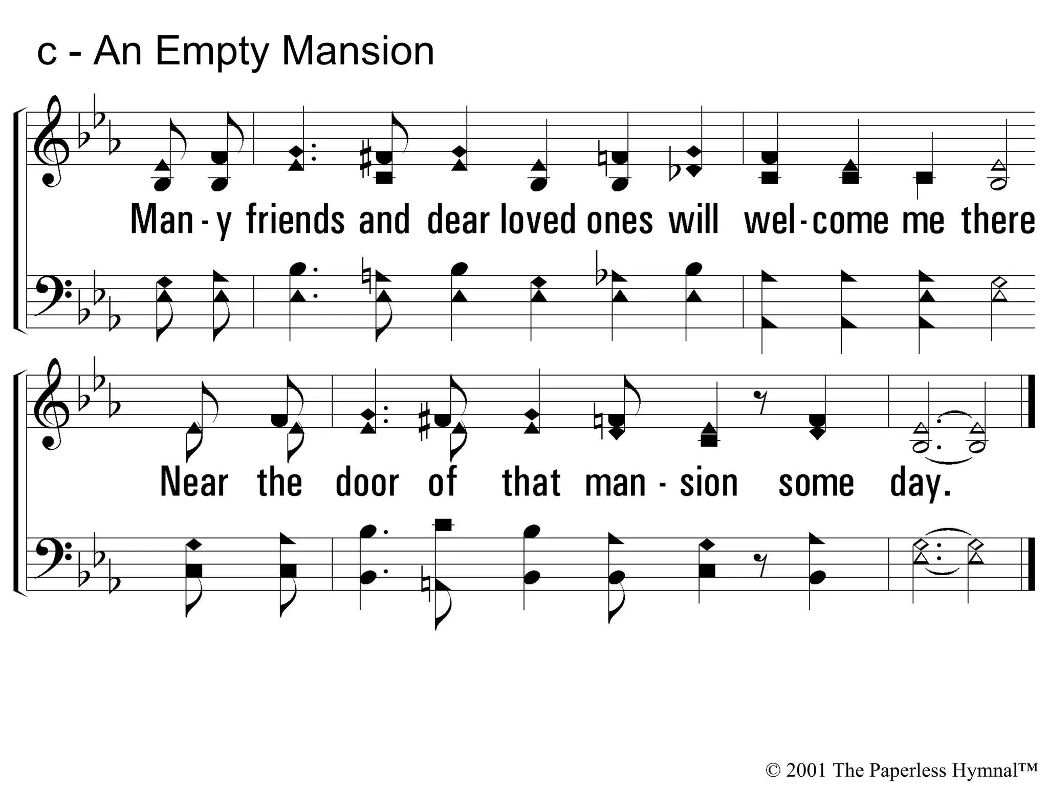 c - An Empty Mansion © 2001 The Paperless Hymnal™ 