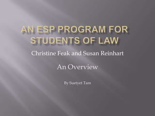 Christine Feak and Susan Reinhart
An Overview
By Suetyet Tam
 