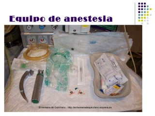 Equipo de anestesia
 