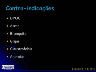    DPOC
   Asma
   Bronquite
   Gripe
   Claustrofobia
   Anemias
 