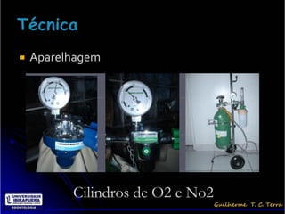    Aparelhagem




          Cilindros de O2 e No2
 