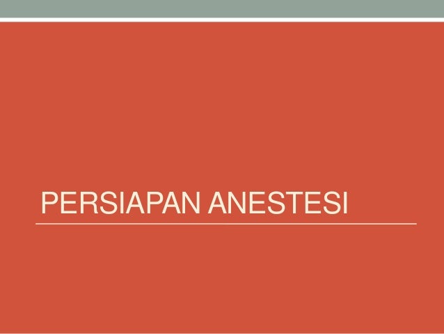 Presentasi Kasus - Anestesi Spinal