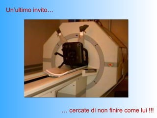 Un’ultimo invito…




                    … cercate di non finire come lui !!!
 