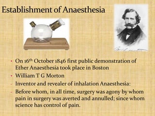 History of Anaesthesia - Dr Tanjim Reza | PPTX