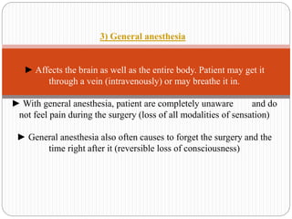 Anesthesia, Types of anesthesia, with Pharmacology | PPTX