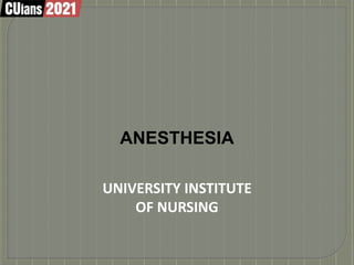 UNIVERSITY INSTITUTE
OF NURSING
ANESTHESIA
 
