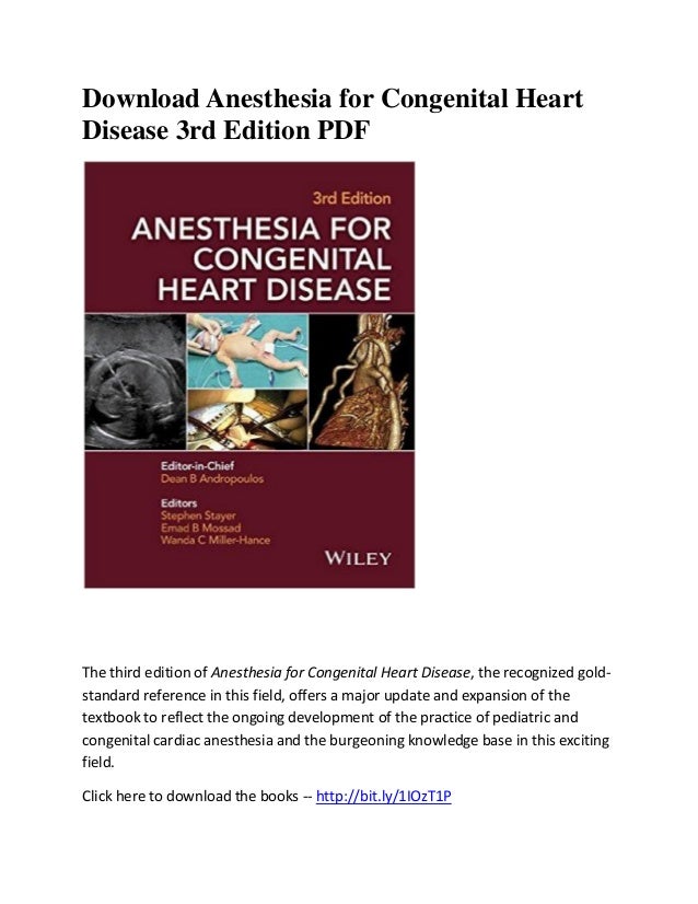 Anesthesia for congenital heart disease 3rd edition pdf