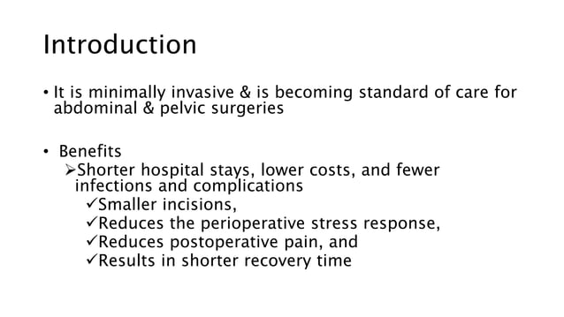Anesthesia For Laparoscopic Surgery Pptx