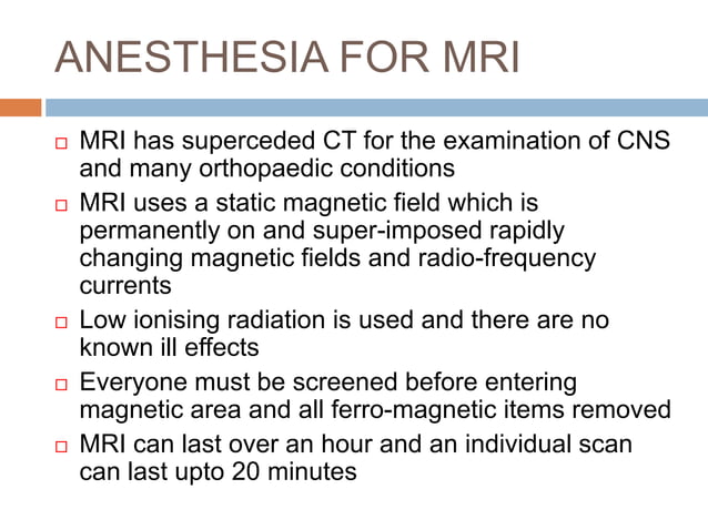 ANESTHESIA FOR MRI AND CT SCANs suite room | PPTX | Lung and ...