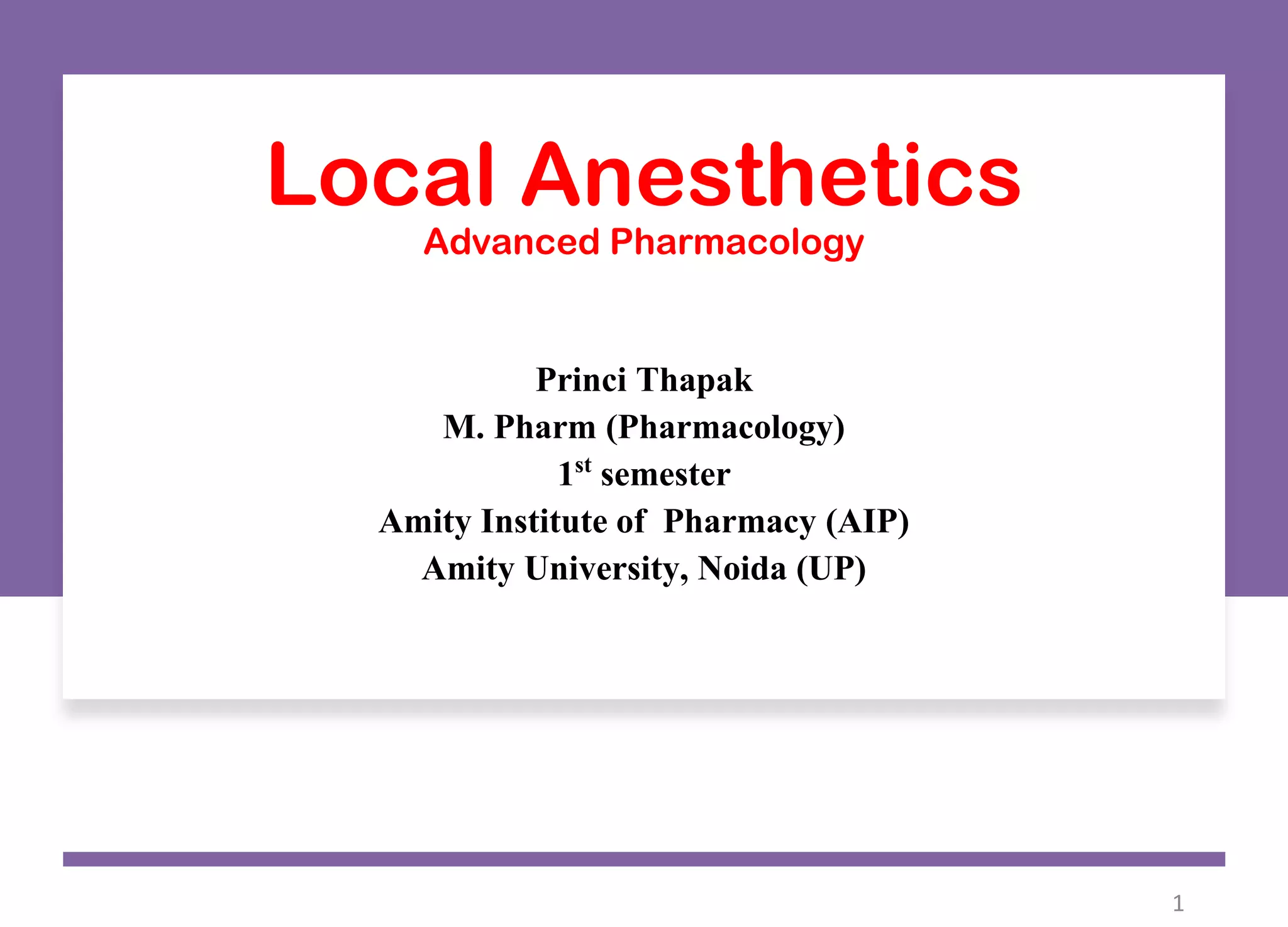 Local Anesthetics Presentation PPT