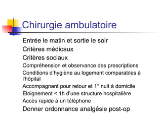 Décision pour le type d’anesthésie et d’analgésie postopératoire   