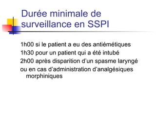 Examens complémentaires Non obligatoires : fonction de l’interrogatoire et de l’évaluation clinique 