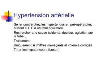Techniques d’analgésie post-opératoire  Examens complémentaires en fonction du cas 