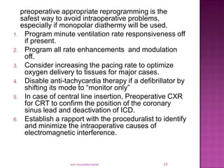 Anethesia and cardiac implantable electronic devices | PPTX