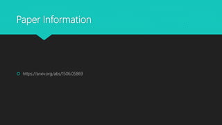 Paper Information
https://arxiv.org/abs/1506.05869
