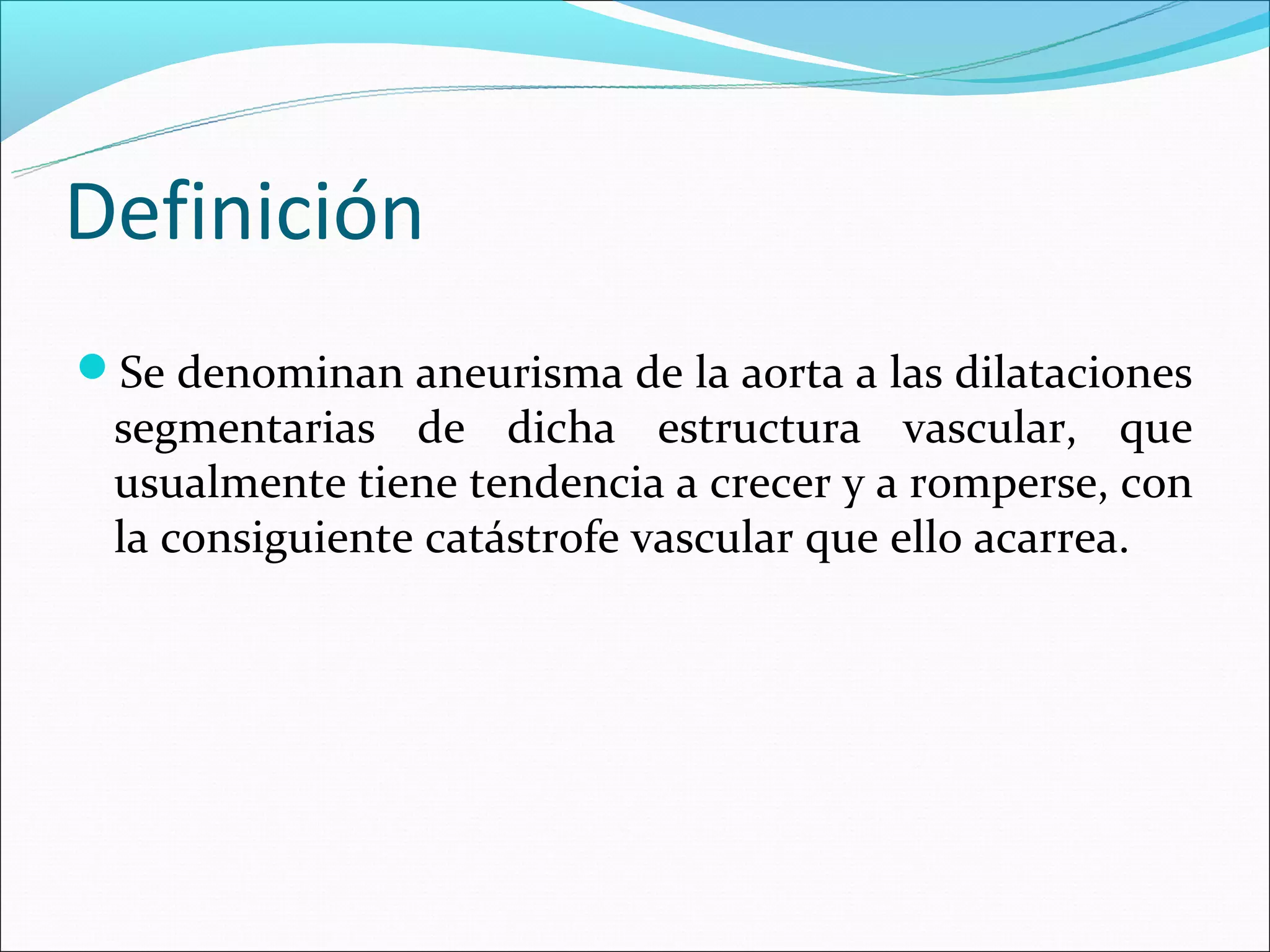 Aneurisma de aorta | PPT